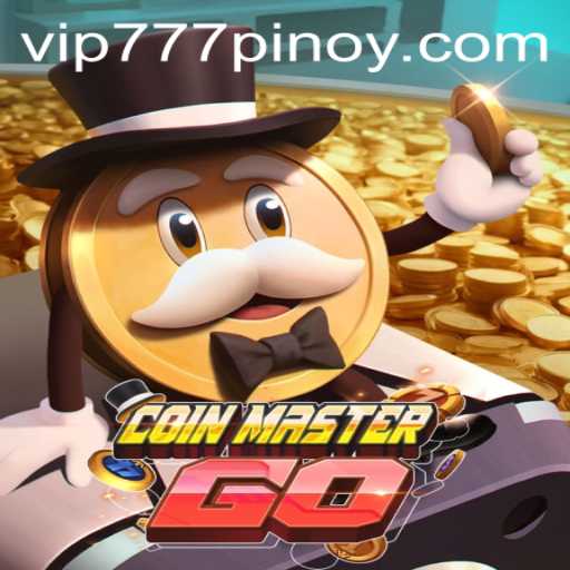 Discover the Exciting World of CoinMasterGO and Unlock Exclusive Rewards with VIP777